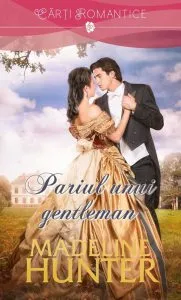 Pariul unui gentleman de Madeline Hunter