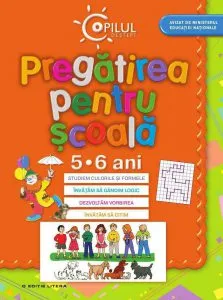 Pregatirea pentru scoala, 5-6 ani