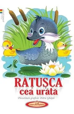 Ratusca cea urata de Petru Ghetoi