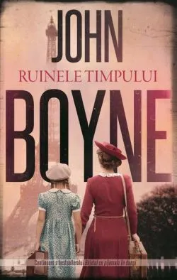 Ruinele timpului (Vol. 2) de John Boyne