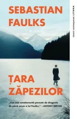 Țara zăpezilor de Sebastian Faulks