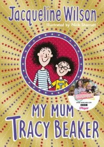 Tracy Beaker 4: My Mum Tracy Beaker de Jacqueline Wilson