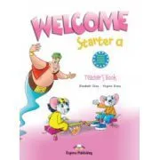 Welcome Starter A, Teachers Book, Curs de limba engleza de Elizabeth Gray