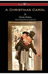 A Christmas Carol (Wisehouse Classics - with original illustrations)