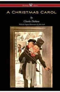 A Christmas Carol (Wisehouse Classics - with original illustrations) de Charles Dickens