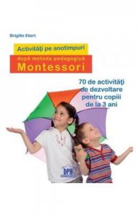 Activitati pe anotimpuri dupa metoda pedagogica Montessori