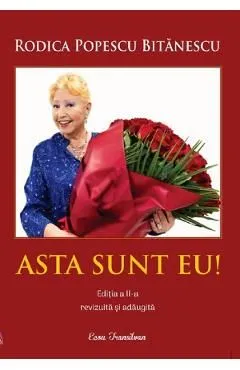 Asta sunt eu! de Rodica Popescu Bitanescu