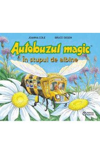 Autobuzul magic. In stupul de albine