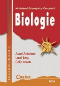 Biologie. Manual pentru clasa a IX-a de Calin Istrate