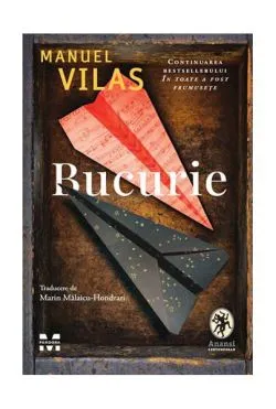Bucurie de Manuel Vilas