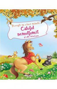 Calutul nemultumit si alte istorioare