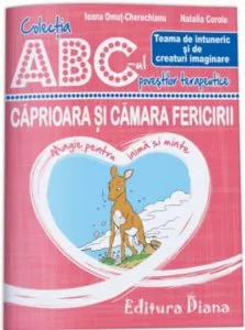 Caprioara si camara fericirii de Ioana Omut-Cherechianu