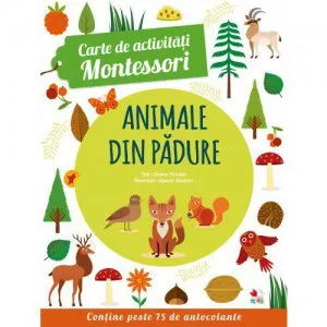 Carte de activitati Montessori. Animale din padure
