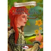 Cartea copiilor isteti. Anne de la Green Gables volumul 2