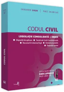 Codul civil - ianuarie 2020 de Prof. univ. dr. Dan Lupascu