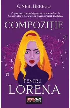 Compozitie pentru Lorena de O'Neil Herego