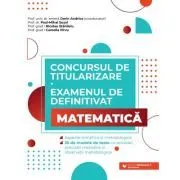 Concursul de titularizare   Examenul de definitivat pentru Matematica 35 de modele de teste cu rezolvari de Andrica Dorin