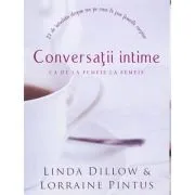 Conversatii intime de Linda Dillow