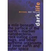 Dark Life de Michael Ray Taylor