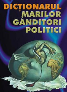 Dictionarul marilor ganditori politici