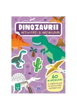 Dinozaurii. Activități și abțibilduri de Irena Trevisan