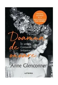 Doamna de onoare de Anne Glenconner
