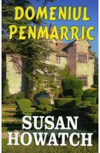 Domeniul Penmarric de Susan Howatch