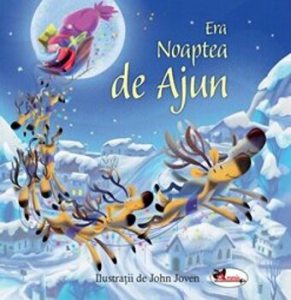Era Noaptea de Ajun