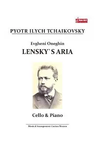 Evgheni Oneghin. Lensky's Aria - Pyotr Ilych Tchaikovsky de Pyotr Ilych Tchaikovsky