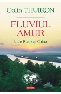 Fluviul Amur, intre Rusia si China
