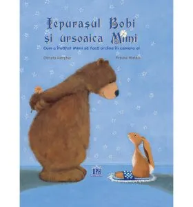 Iepurasul Bobi si ursoaica Mimi de Christa Kempter
