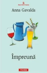 Impreuna de Anna Gavalda
