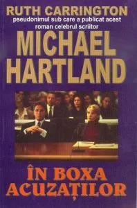 In boxa acuzatilor de Michaeel Hartland