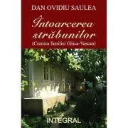 Intoarcerea strabunilor de Dan Ovidiu Saulea