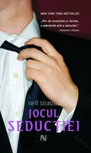 Jocul seductiei de Neil Strauss