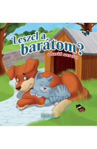 Leszel a baratom? A barati szeretet