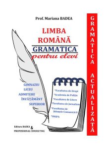 Limba Română - gramatica pentru elevi (Gramatică actualizată)