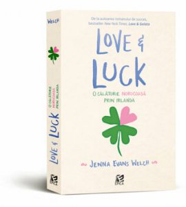 Love and Luck. O calatorie norocoasa prin Irlanda
