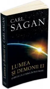 Lumea si demonii ei: stiinta ca lumina in intuneric de Carl Sagan