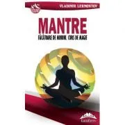 Mantre facatoare de minuni. Curs de magie – Vladimir Lermontov de Vladimir Lermontov