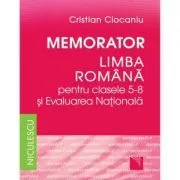 Memorator Limba romana clasele 5-8 si Evaluarea Nationala