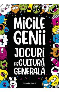 Micile genii. Jocuri de cultura generala