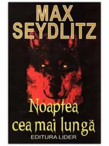 Noaptea cea mai lunga de Max Seydlitz