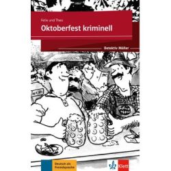 Oktoberfest kriminell. Lektüre mit Klett-Augmented-App (gekürzte Hörfassung)