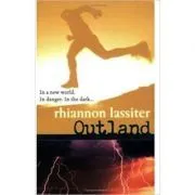 Outland de Rhiannon Lassiter