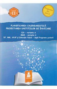 Planificarea calendaristica cls 2 varianta A proiectarea unitatilor de invatamant