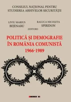 Politică și demografie în România comunistă (1966-1989)