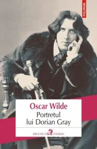 Portretul lui Dorian Gray de Oscar Wilde