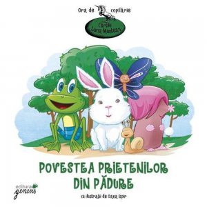 Povestea prietenilor din padure