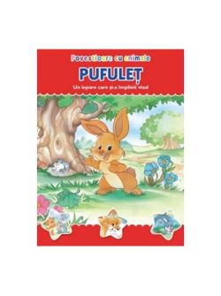 Povestioare cu animale. Pufuleț